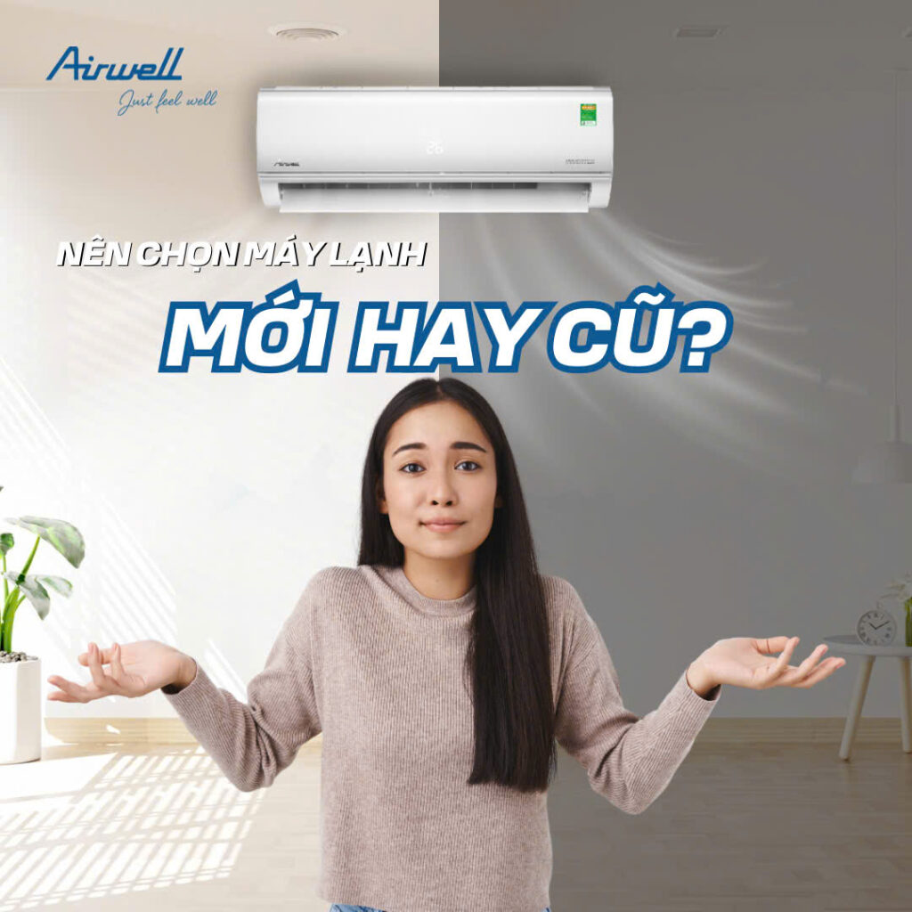 mua-may-lanh-cu-hay-mua-moi