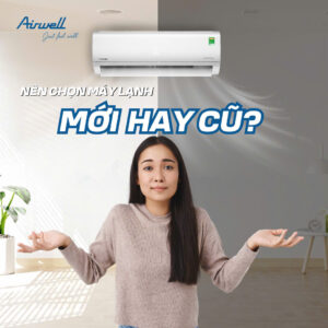 mua-may-lanh-cu-hay-mua-moi